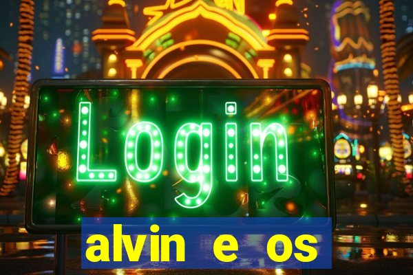 alvin e os esquilos 5